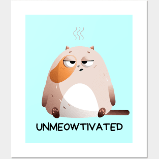 Unmeowtivated | Cute Unmotivated Cat Pun Posters and Art